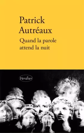 Couverture du produit · Quand la parole attend la nuit