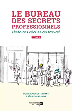 Couverture du produit · Le bureau des secrets professionnels tome 1 - histoires vecues au travail