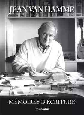 Couverture du produit · Mémoires d'écriture: Jean Van Hamme