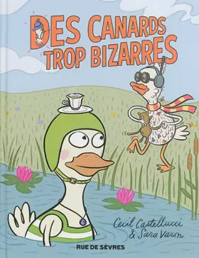Couverture du produit · Des canards trop bizarres