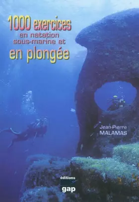 Couverture du produit · 1000 exercices en natation sous-marine et en plongée