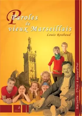 Couverture du produit · Paroles de vieux Marseillais