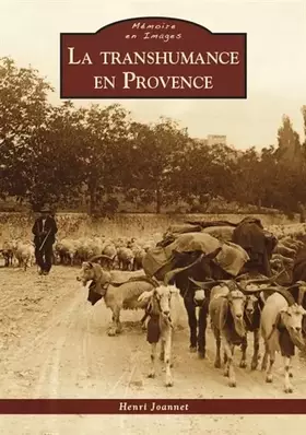 Couverture du produit · La Transhumance en Provence