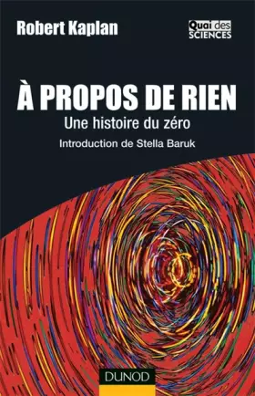 Couverture du produit · A propos de rien : Une histoire du zéro