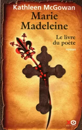 Couverture du produit · Marie Madeleine, Tome 3 : Le livre du poète