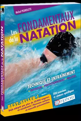 Couverture du produit · Fondamentaux de la Natation (les) Technique et Entrainement Initiation Perfect