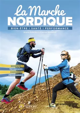 Couverture du produit · La marche nordique: Bien-être santé performance