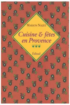 Couverture du produit · Cuisine et fêtes en Provence