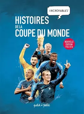 Couverture du produit · Histoires Incroyables de la Coupe du Monde en BD