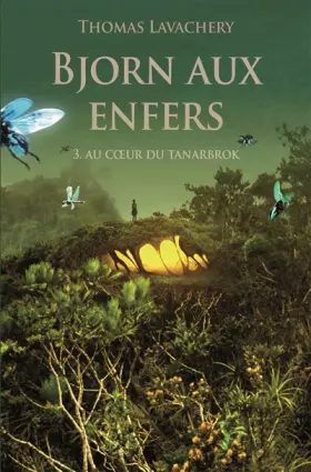 Couverture du produit · BJORN AUX ENFERS T3 POCHE AU COEUR DE TANABROCK