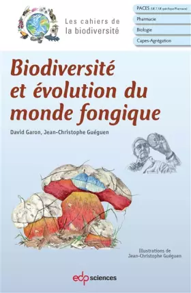 Couverture du produit · Biodiversité et évolution du monde fongique (0)