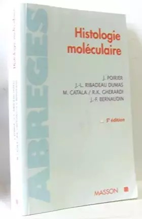 Couverture du produit · Histologie Moleculaire. 5eme Edition