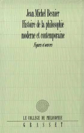 Couverture du produit · HISTOIRE DE LA PHILOSOPHIE MODERNE ET CONTEMPORAINE. Figures et oeuvres