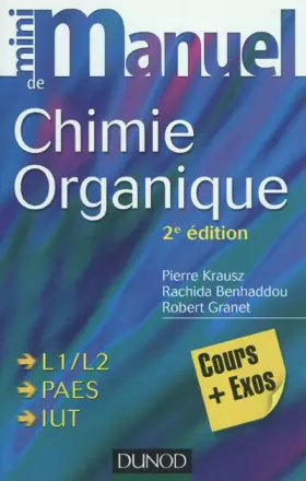 Couverture du produit · Mini manuel de Chimie organique - 2e édition - Cours + Exos
