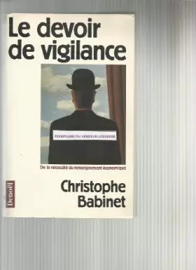 Couverture du produit · Le devoir de vigilance : de la necessite du renseignement economique