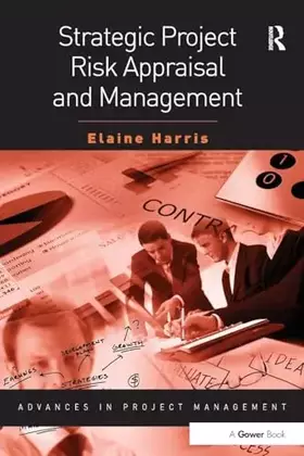 Couverture du produit · Strategic Project Risk Appraisal and Management (Routledge Frontiers in Project Management)