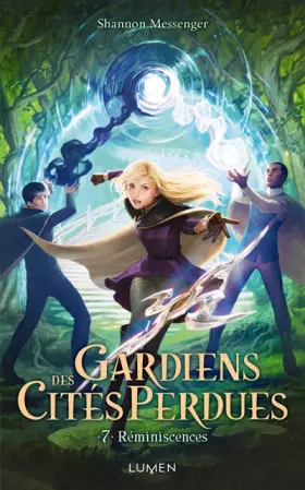 Couverture du produit · Gardiens des Cités perdues - tome 7 Réminiscences (07)