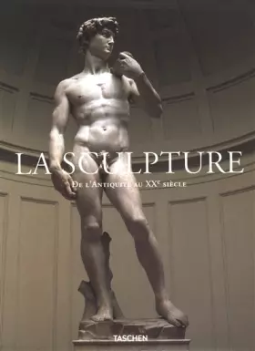 Couverture du produit · La Sculpture - De l'Antiquité au XXe siècle