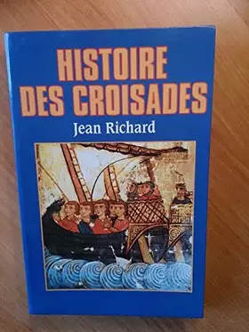 Couverture du produit · HISTOIRE DES CROISADES