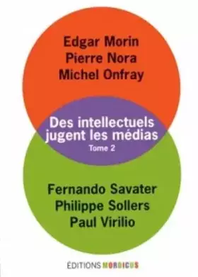 Couverture du produit · Des intellectuels jugent les médias, tome 2