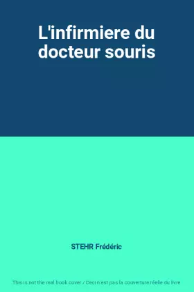 Couverture du produit · L'infirmiere du docteur souris