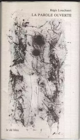 Couverture du produit · La parole ouverte