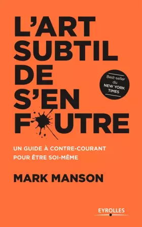 Couverture du produit · L'art subtil de s'en foutre: Un guide à contre-courant pour être soi-même