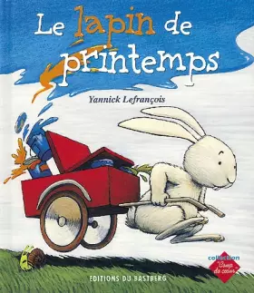 Couverture du produit · Le Lapin de Printemps