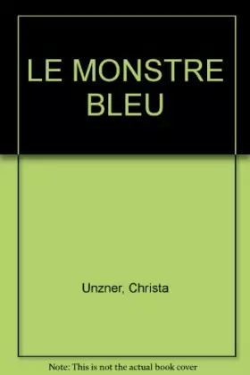 Couverture du produit · LE MONSTRE BLEU
