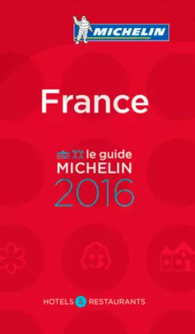 Couverture du produit · Le Guide MICHELIN France 2016