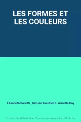 Couverture du produit · LES FORMES ET LES COULEURS