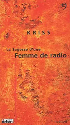 Couverture du produit · La Sagesse d'une Femme de radio