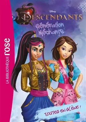 Couverture du produit · Descendants 03 - Toutes en scène !