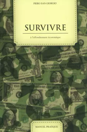 Couverture du produit · Survivre à l'effondrement économique