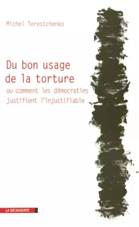 Couverture du produit · Du bon usage de la torture