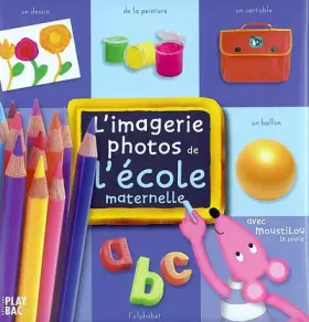 Couverture du produit · L'imagerie photos de Moustilou - École