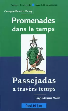 Couverture du produit · Promenades dans le temps: Edition bilingue français-occitan