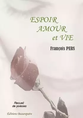 Couverture du produit · Espoir, amour et vie