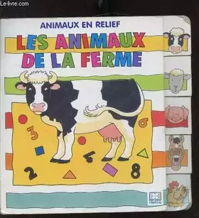 Couverture du produit · ANIMAUX EN RELIEF- LES ANIMAUX DE LA FERME