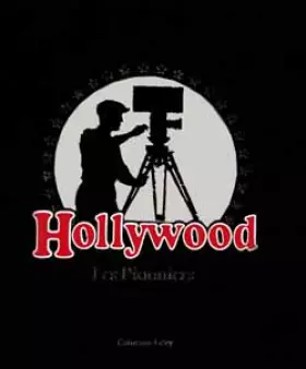 Couverture du produit · Hollywood les pionniers