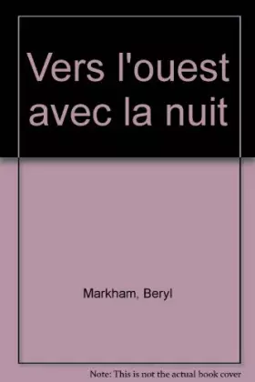 Couverture du produit · Vers l'ouest avec la nuit