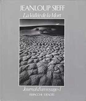 Couverture du produit · Journal d'un voyage, tome 1 : La Vallée de la mort