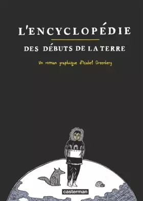 Couverture du produit · L'Encyclopédie des débuts de la Terre