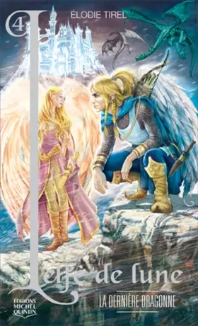 Couverture du produit · L'Elfe de lune - 4 - La Dernière dragonne