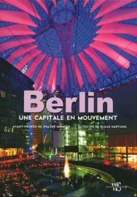 Couverture du produit · Berlin - Une capitale en mouvement