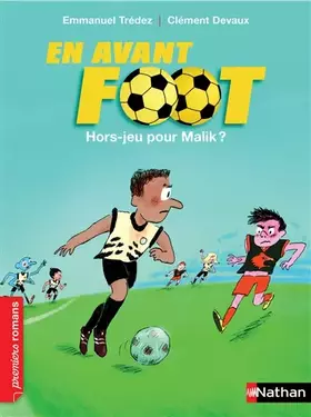 Couverture du produit · En avant foot, hors jeu pour Malik - Roman Passion - De 7 à 11 ans