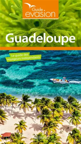 Couverture du produit · Guide Evasion Guadeloupe