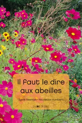 Couverture du produit · Il faut le dire aux abeilles