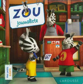 Couverture du produit · Zou journaliste