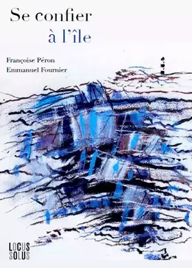 Couverture du produit · Se confier à l'ile